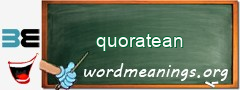 WordMeaning blackboard for quoratean